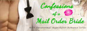 Confessions of a Mail Order Bride